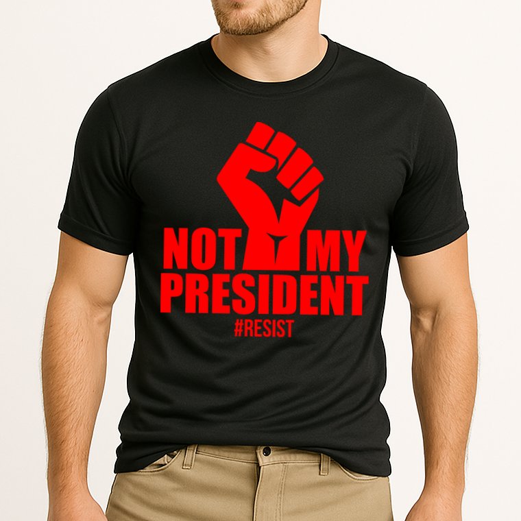Not My President Resist Anti Trump Fist Cooling Performance Crew T-Shirt
