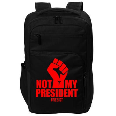 Not My President Resist Anti Trump Fist Impact Tech Backpack