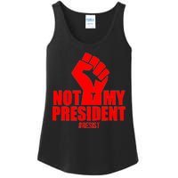 Not My President Resist Anti Trump Fist Ladies Essential Tank