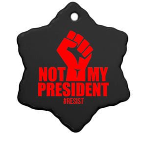 Not My President Resist Anti Trump Fist Ceramic Star Ornament