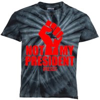 Not My President Resist Anti Trump Fist Kids Tie-Dye T-Shirt