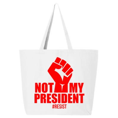 Not My President Resist Anti Trump Fist 25L Jumbo Tote