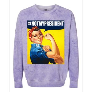 Not My President Rosie Riverter Girl Power Anti Trump Poster Colorblast Crewneck Sweatshirt