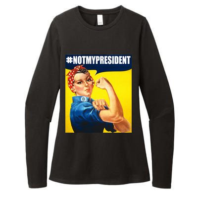 Not My President Rosie Riverter Girl Power Anti Trump Poster Womens CVC Long Sleeve Shirt