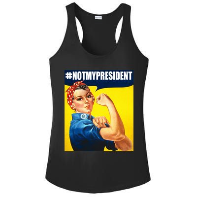 Not My President Rosie Riverter Girl Power Anti Trump Poster Ladies PosiCharge Competitor Racerback Tank