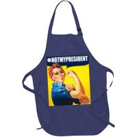 Not My President Rosie Riverter Girl Power Anti Trump Poster Apron