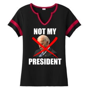 Not My President Trump Anti Biden Ladies Halftime Notch Neck Tee