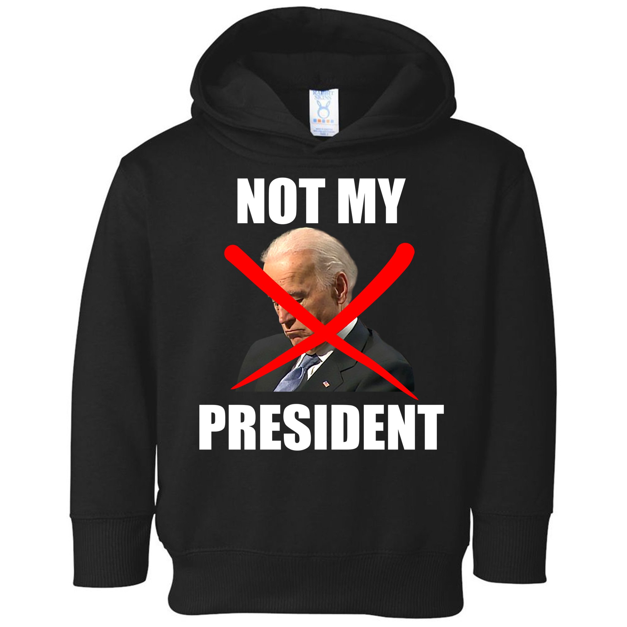 Not My President Trump Anti Biden Toddler Hoodie