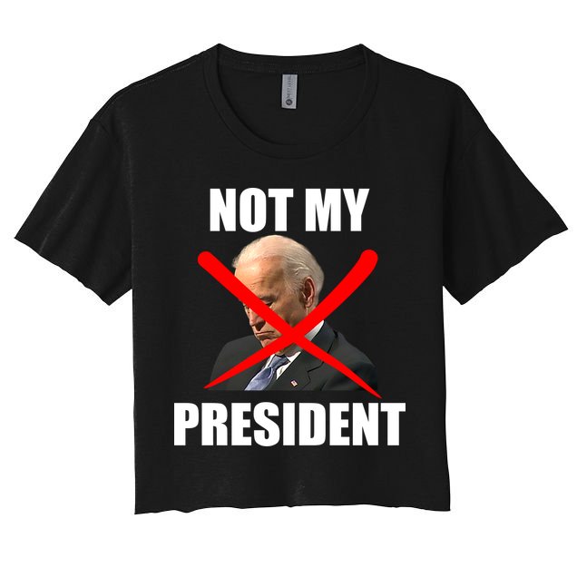Not My President Trump Anti Biden Crop Top