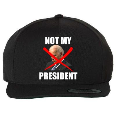 Not My President Trump Anti Biden Wool Snapback Cap