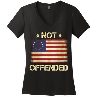Not Offended Betsy Ross Flag Women's V-Neck T-Shirt