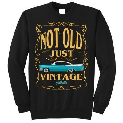 Not Old Just Vintage Classic Car Birthday Tall Sweatshirt