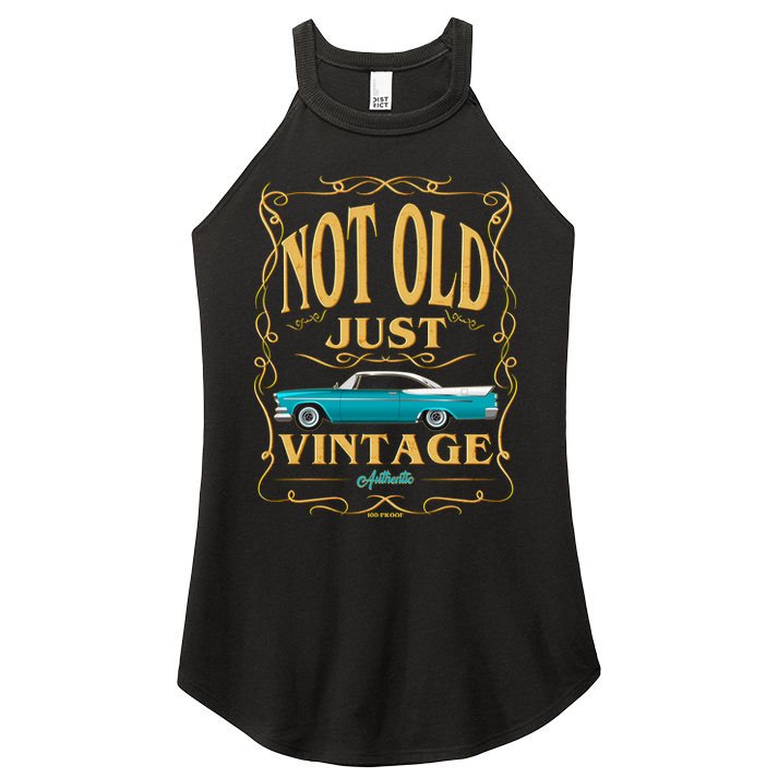 Not Old Just Vintage Classic Car Birthday Women's Perfect Tri Rocker Tank