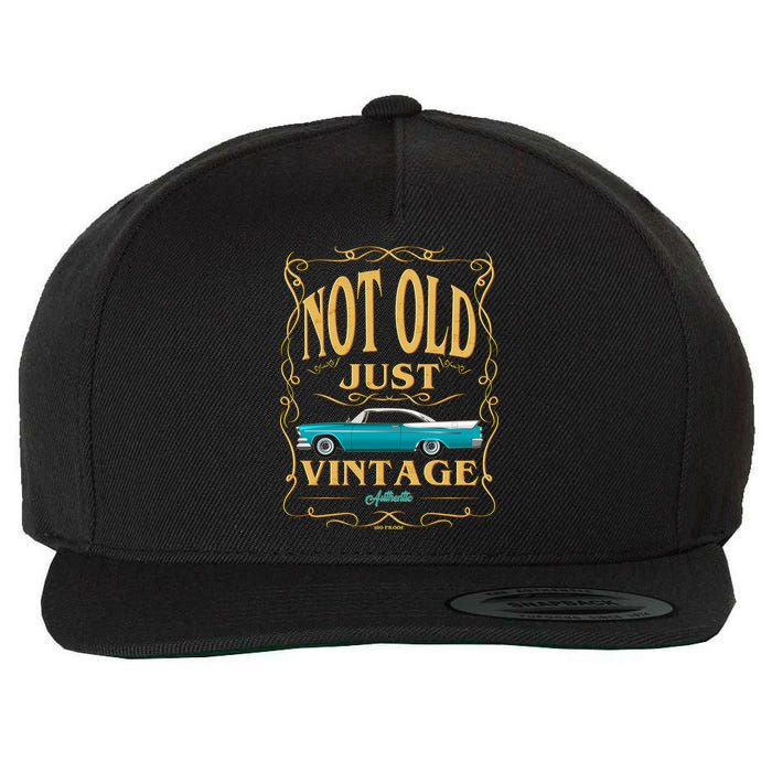 Not Old Just Vintage Classic Car Birthday Wool Snapback Cap