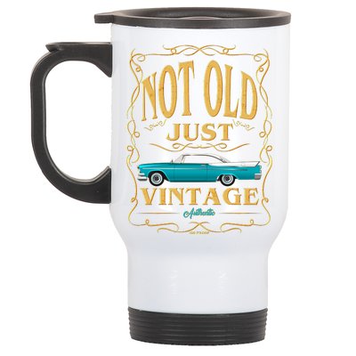 Not Old Just Vintage Classic Car Birthday Stainless Steel Travel Mug