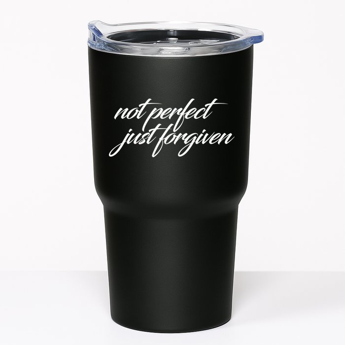 Not Perfect Just Forgiven Tumbler