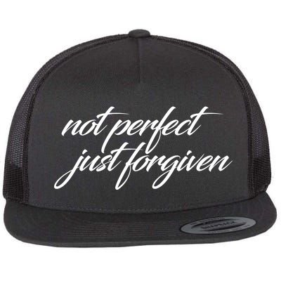 Not Perfect Just Forgiven Flat Bill Trucker Hat