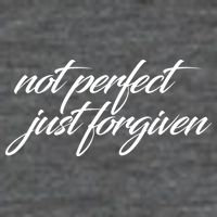 Not Perfect Just Forgiven Flatbill Hat