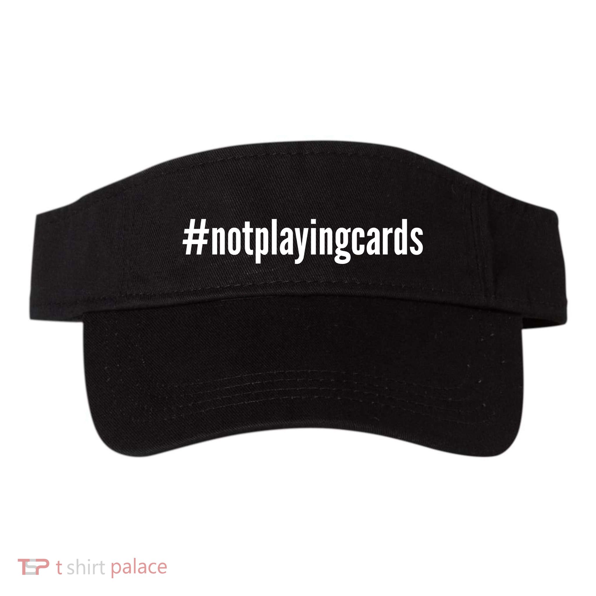 Not Playing Cards Visor