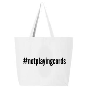 Not Playing Cards 25L Jumbo Tote