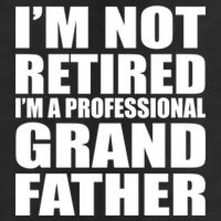 Not Retired I'm A Professional Grandfather 7 Panel Mesh Trucker Snapback Hat