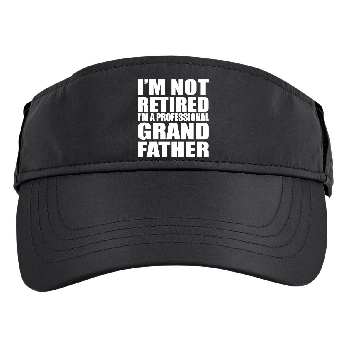 Not Retired I'm A Professional Grandfather Adult Drive Performance Visor