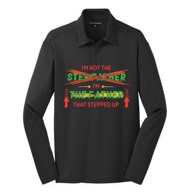 Not The Step Father Quote Silk Touch Performance Long Sleeve Polo