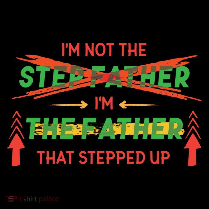 Not The Step Father Quote Baby Bodysuit