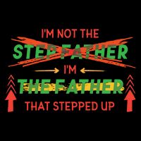 Not The Step Father Quote Cropped Pullover Crew