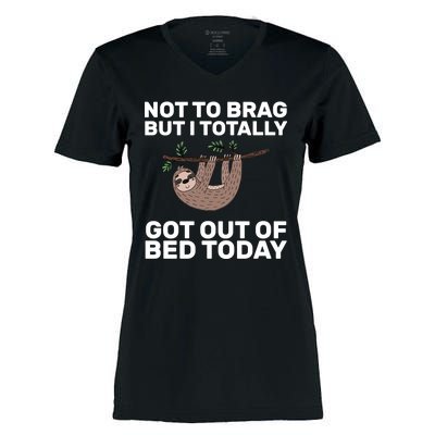 Not To Brag Got Out of Bed Women's Momentum V-Neck T-Shirt