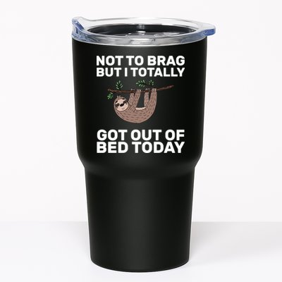 Not To Brag Got Out of Bed Tumbler