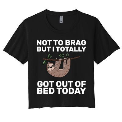 Not To Brag Got Out of Bed Crop Top