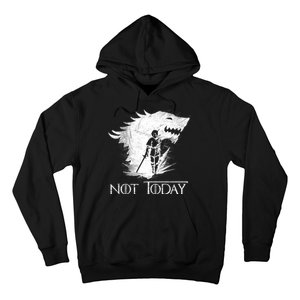 Not Today Arya Wolf Hoodie