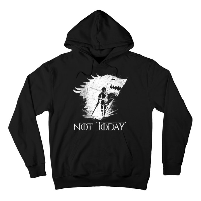 Not Today Arya Wolf Hoodie