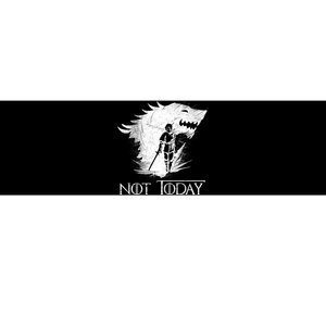 Not Today Arya Wolf Bumper Sticker