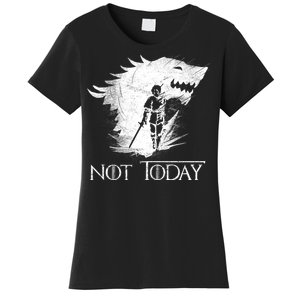 Not Today Arya Wolf Women's T-Shirt