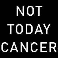 Not Today Cancer T-Shirt