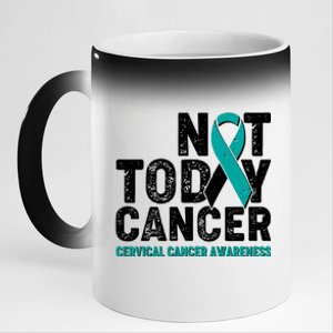 Not Today Cancer Cervical Cancer Awareness 11oz Black Color Changing Mug