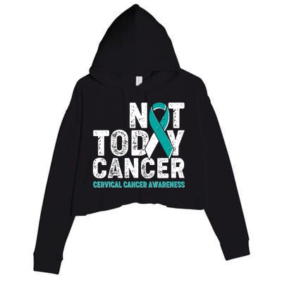 Not Today Cancer Cervical Cancer Awareness Crop Fleece Hoodie