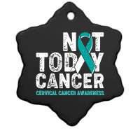 Not Today Cancer Cervical Cancer Awareness Ceramic Star Ornament