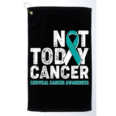 Not Today Cancer Cervical Cancer Awareness Golf Towel