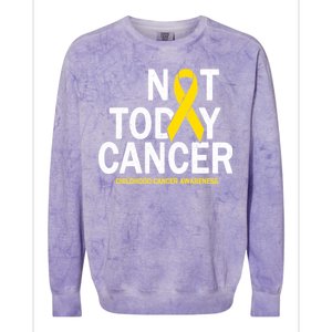 Not Today Cancer Childhood Awareness Colorblast Crewneck Sweatshirt