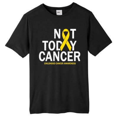 Not Today Cancer Childhood Awareness Tall Fusion ChromaSoft Performance T-Shirt