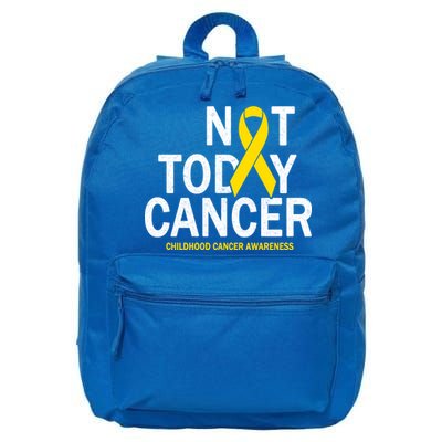 Not Today Cancer Childhood Awareness 16 in Basic Backpack