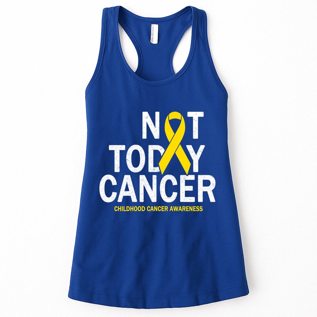 Not Today Cancer Childhood Awareness Womens Tank Top