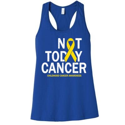 Not Today Cancer Childhood Awareness Women's Racerback Tank