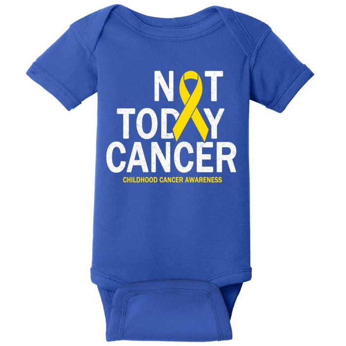 Not Today Cancer Childhood Awareness Baby Bodysuit