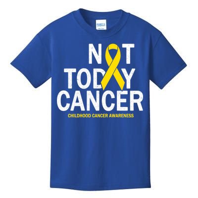 Not Today Cancer Childhood Awareness Kids T-Shirt