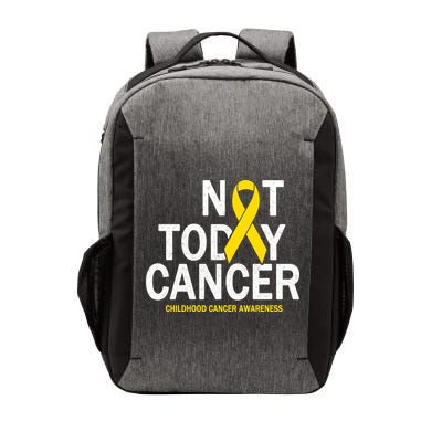 Not Today Cancer Childhood Awareness Vector Backpack