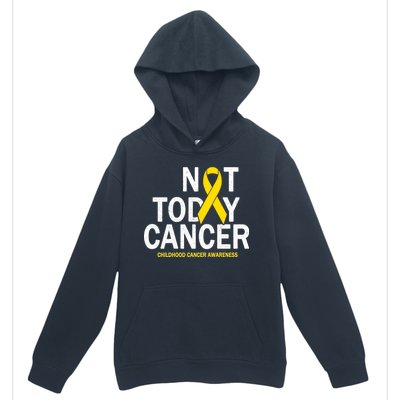 Not Today Cancer Childhood Awareness Urban Pullover Hoodie